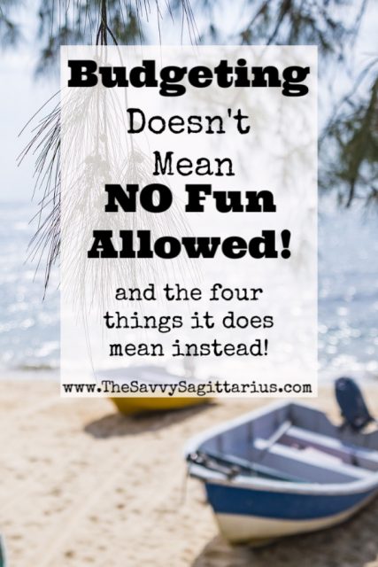 So many times when I start talking about budget, I can see people roll their eyes in the back of their heads. I get the response, "But I want to have fun!" Budgeting doesn't have to mean that you don't get to have fun. It means that you get to plan for fun and for your future. Find out the four things that budgeting can mean for you! 