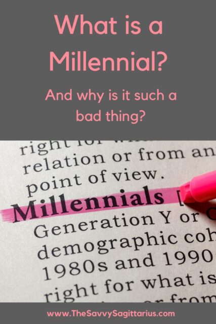 I started this blog to fight against millennial stereotypes. But what exactly is a millennial? And why do they have such a bad rep?