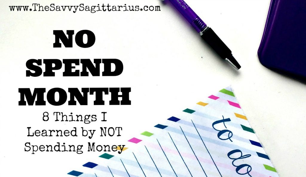 8 Things I Learned From NOT Spending Money