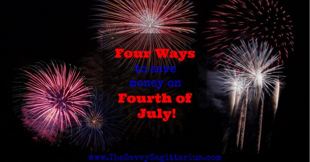 4th of July is one of my favorite holidays, but it can break the budget before it even starts. Here are 4 ways to save money on the 4th of July!