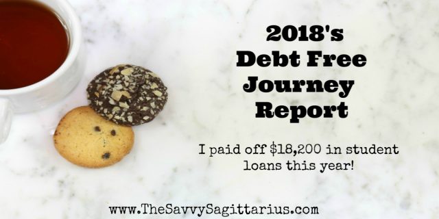 2018 was an amazing year for me! I put $18,200 towards my student loans and I will be debt free a few months into 2019!