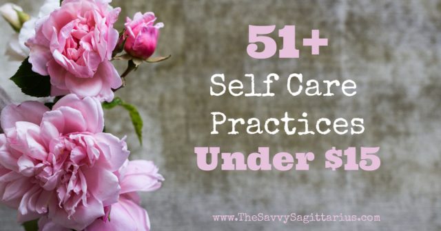 Self care seems to be a hot topic lately. Maybe it is because in general, we are pretty bad about taking care of ourselves until it is really bad. I have been looking for different self care ideas, but they don't need to be expensive. Here are 51+ self care practices for under $15.