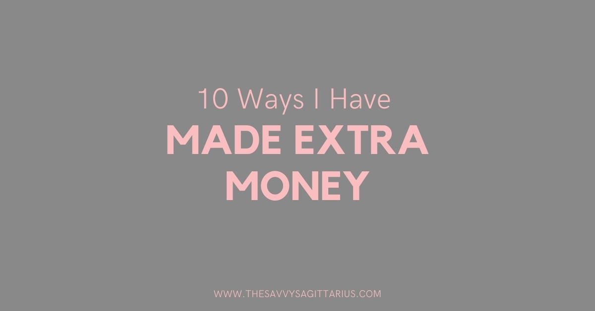 10 Ways I Have Made Extra Money