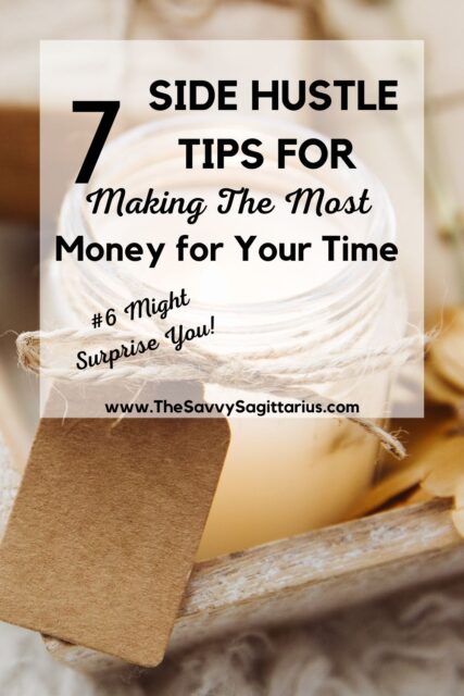 Side hustles can sometimes mean more money in than you are getting out! Here are a few tips to making the most from your side hustle! 